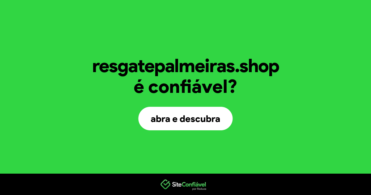 O site resgatepalmeiras.shop é confiável?
