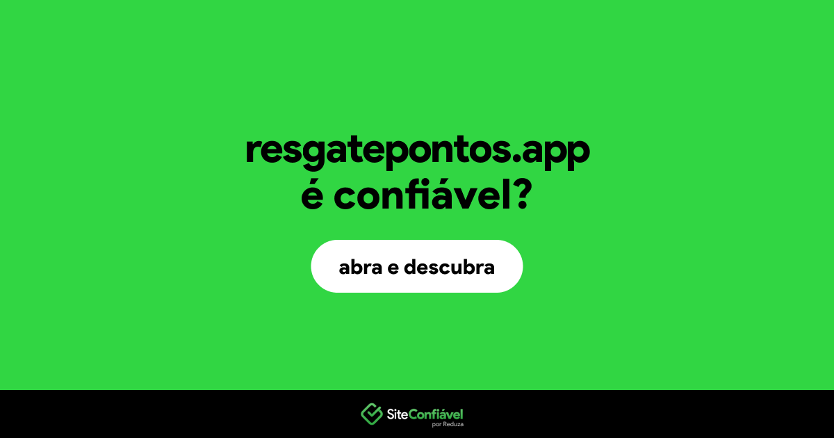 O site resgatepontos.app é confiável?