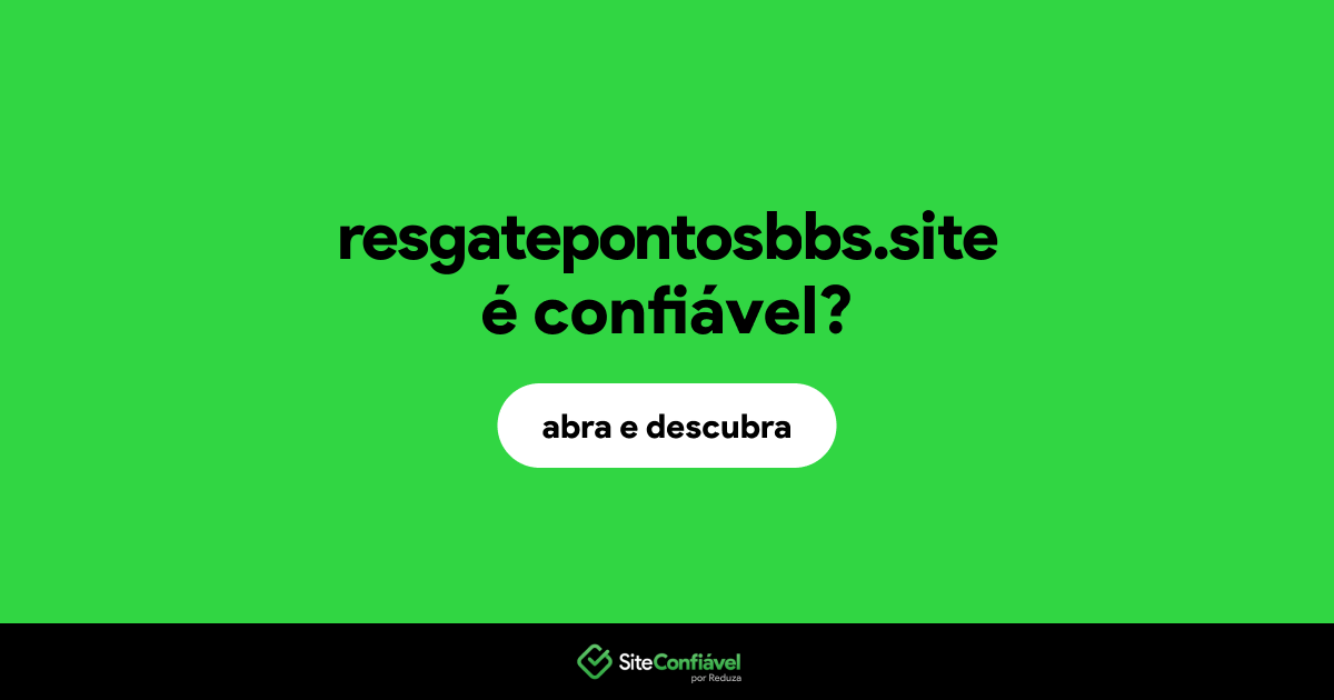O site resgatepontosbbs.site é confiável?