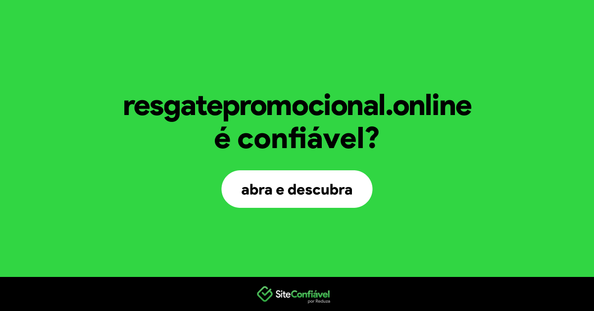 O site resgatepromocional.online é confiável?