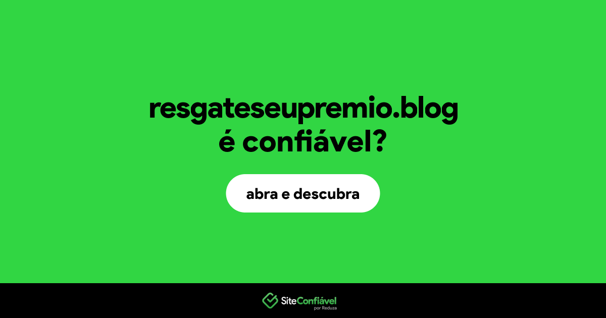 O site resgateseupremio.blog é confiável?