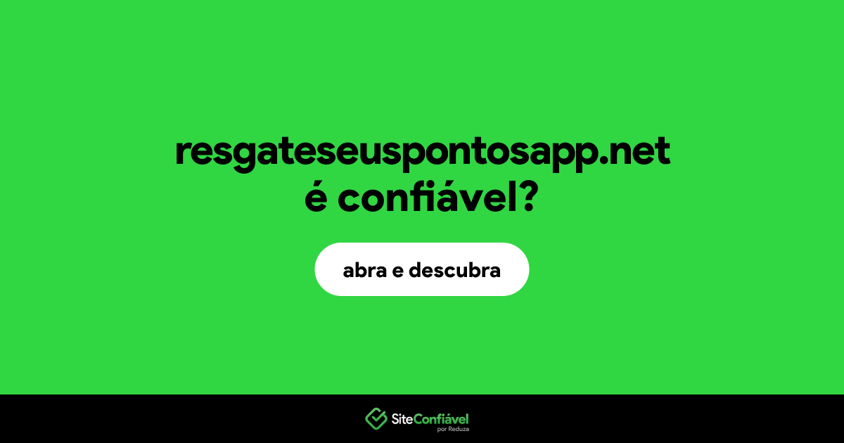 O site resgateseuspontosapp.net é confiável?