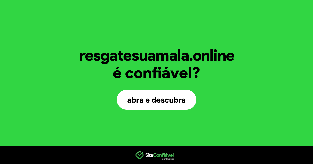 O site resgatesuamala.online é confiável?