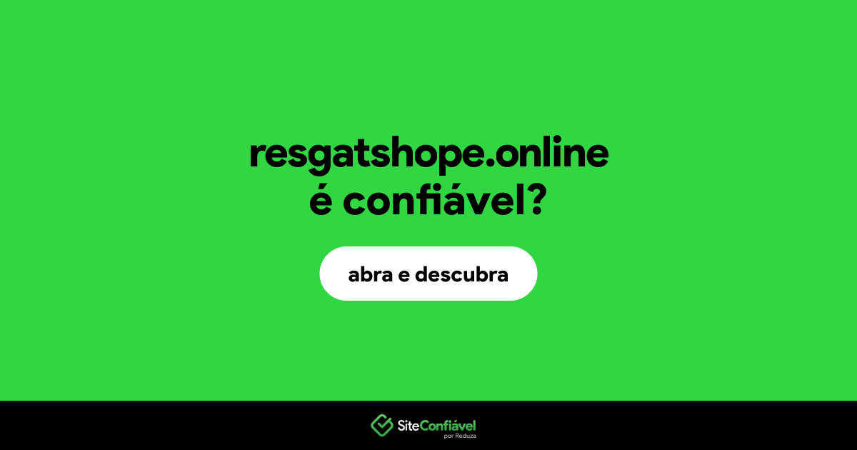 O site resgatshope.online é confiável?