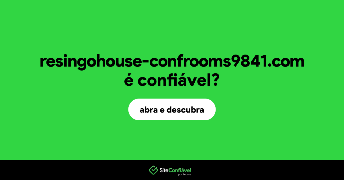 O site resingohouse-confrooms9841.com é confiável?