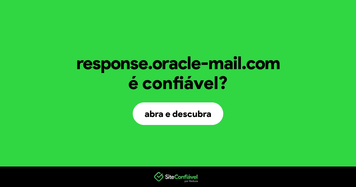O site response.oracle-mail.com é confiável?