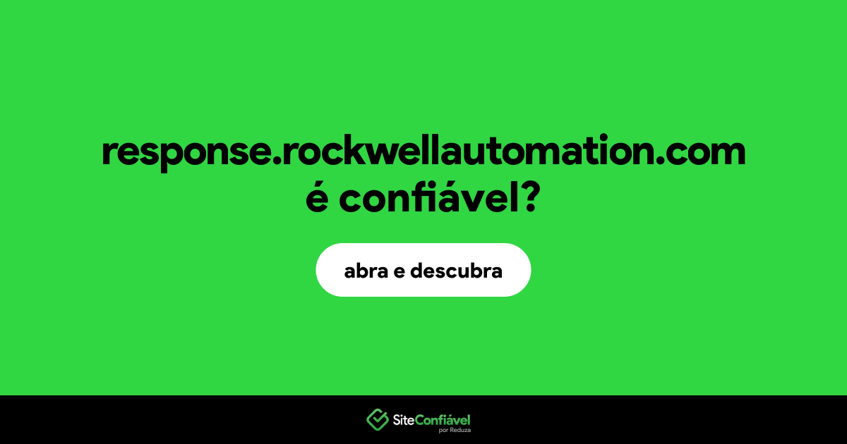 O site response.rockwellautomation.com é confiável?