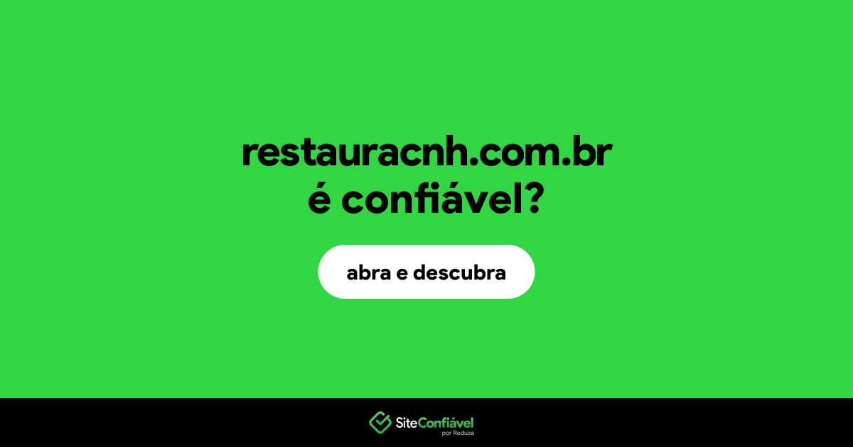 O site restauracnh.com.br é confiável?