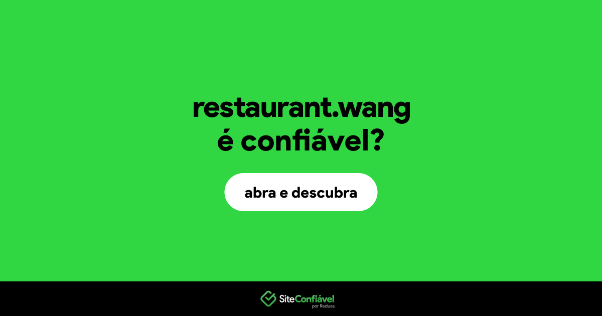 O site restaurant.wang é confiável?