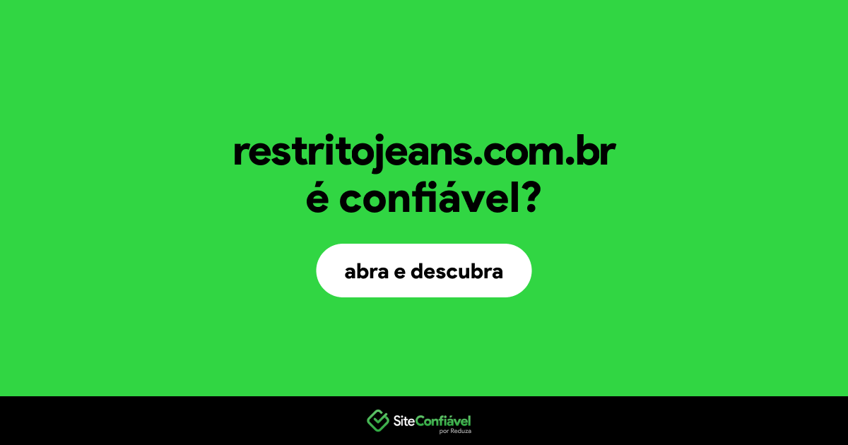 O site restritojeans.com.br é confiável?