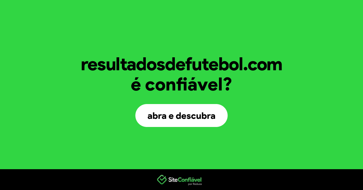 O site resultadosdefutebol.com é confiável?