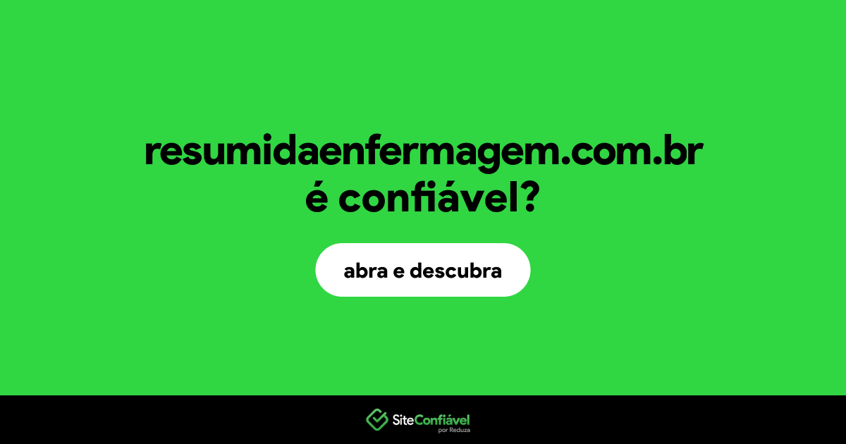 O site resumidaenfermagem.com.br é confiável?