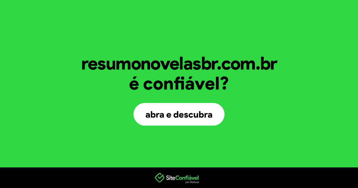 O site resumonovelasbr.com.br é confiável?