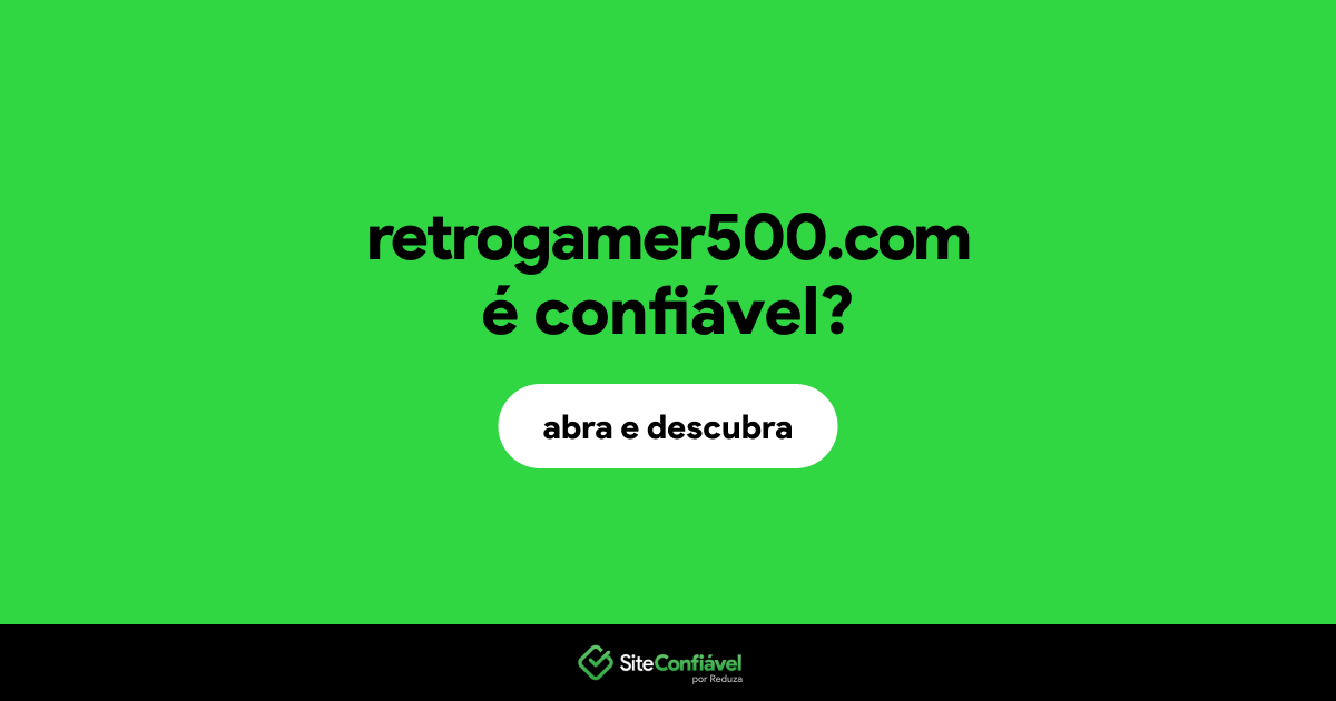 O site retrogamer500.com é confiável?