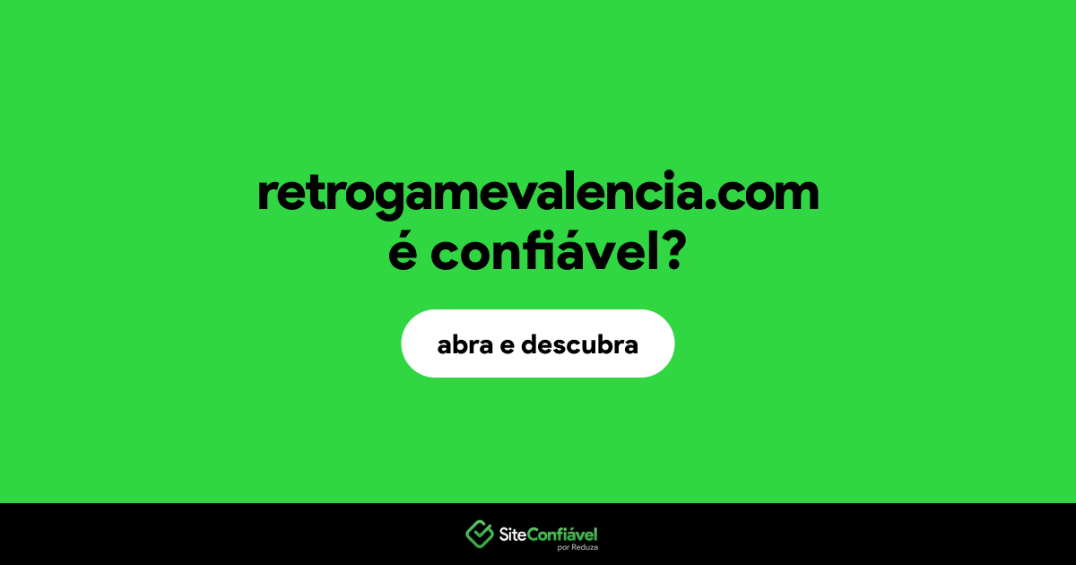 O site retrogamevalencia.com é confiável?