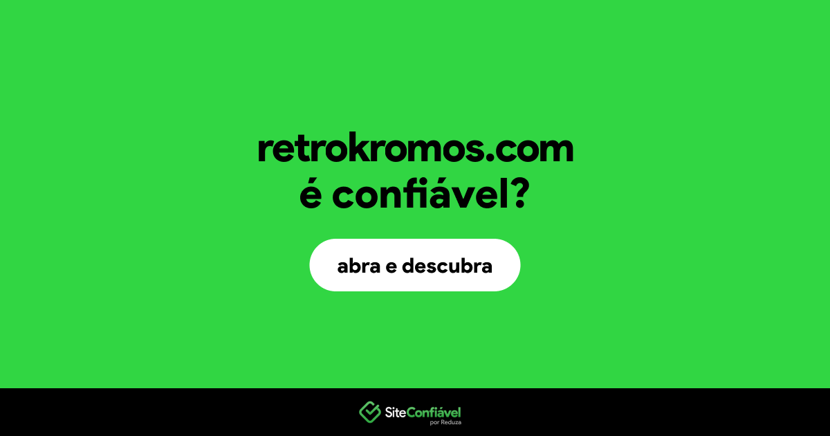 O site retrokromos.com é confiável?