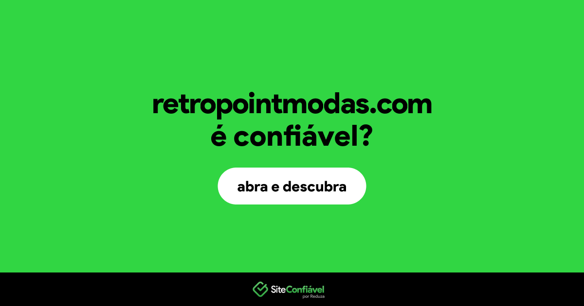 O site retropointmodas.com é confiável?