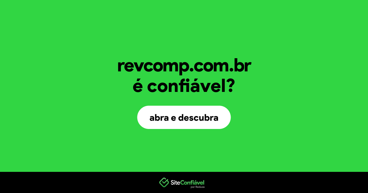 O site revcomp.com.br é confiável?