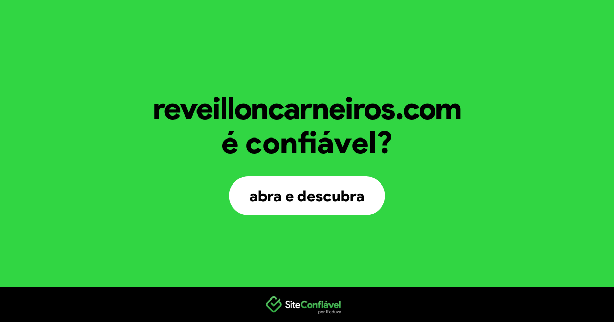O site reveilloncarneiros.com é confiável?