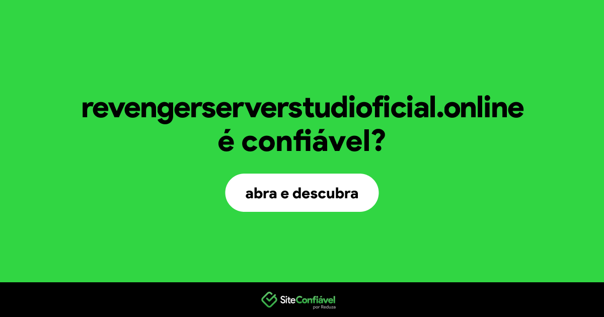 O site revengerserverstudioficial.online é confiável?