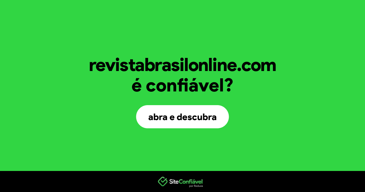 O site revistabrasilonline.com é confiável?