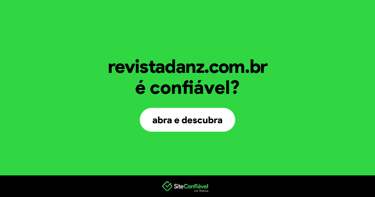 O site revistadanz.com.br é confiável?