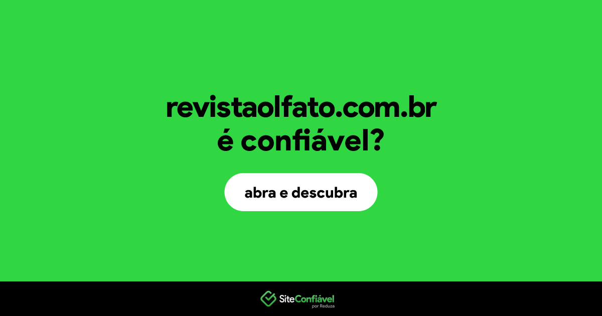 O site revistaolfato.com.br é confiável?