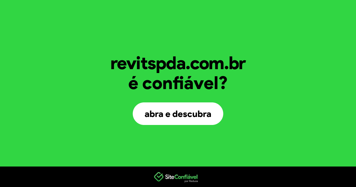 O site revitspda.com.br é confiável?