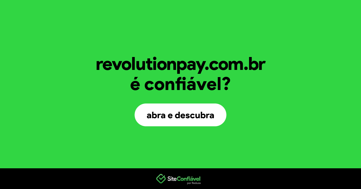 O site revolutionpay.com.br é confiável?