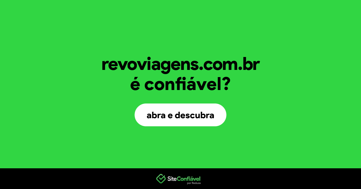 O site revoviagens.com.br é confiável?
