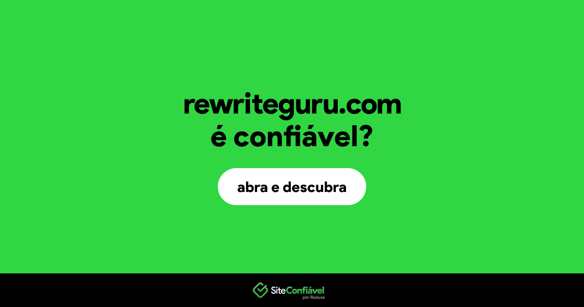 O site rewriteguru.com é confiável?