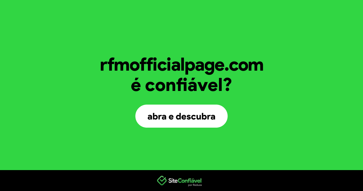 O site rfmofficialpage.com é confiável?