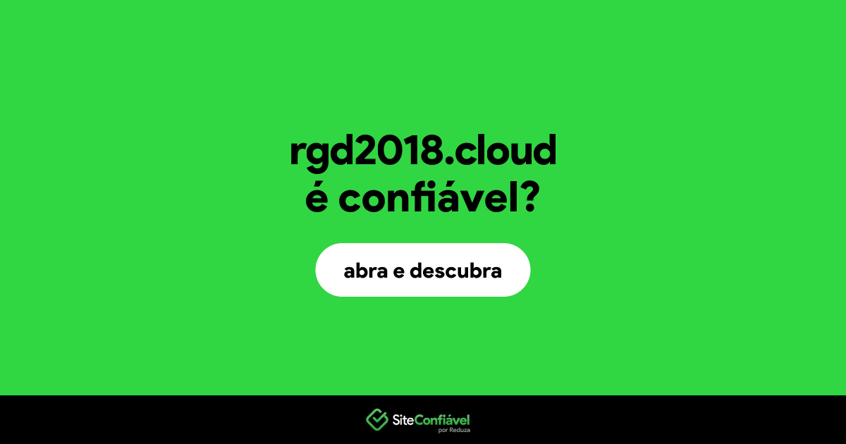 O site rgd2018.cloud é confiável?