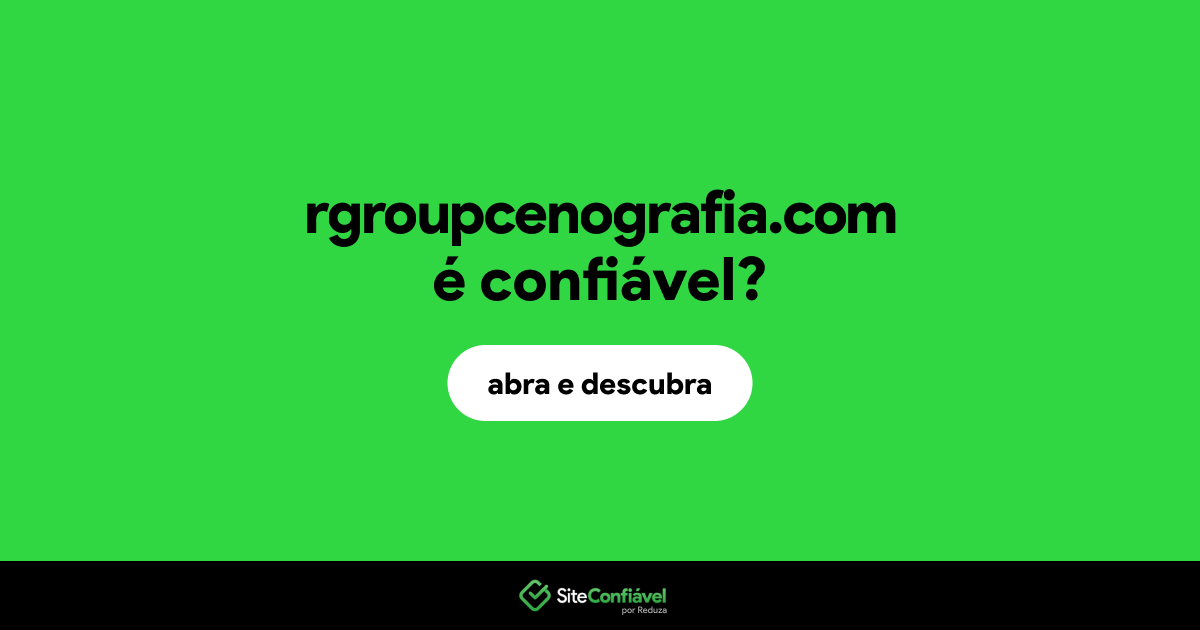 O site rgroupcenografia.com é confiável?