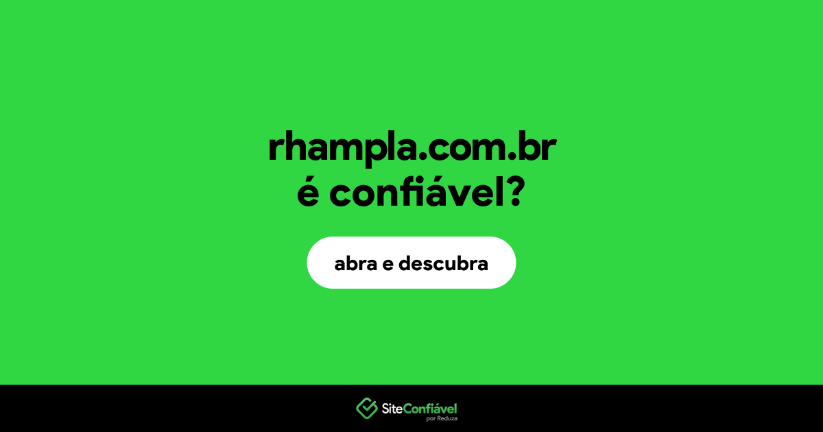 O site rhampla.com.br é confiável?