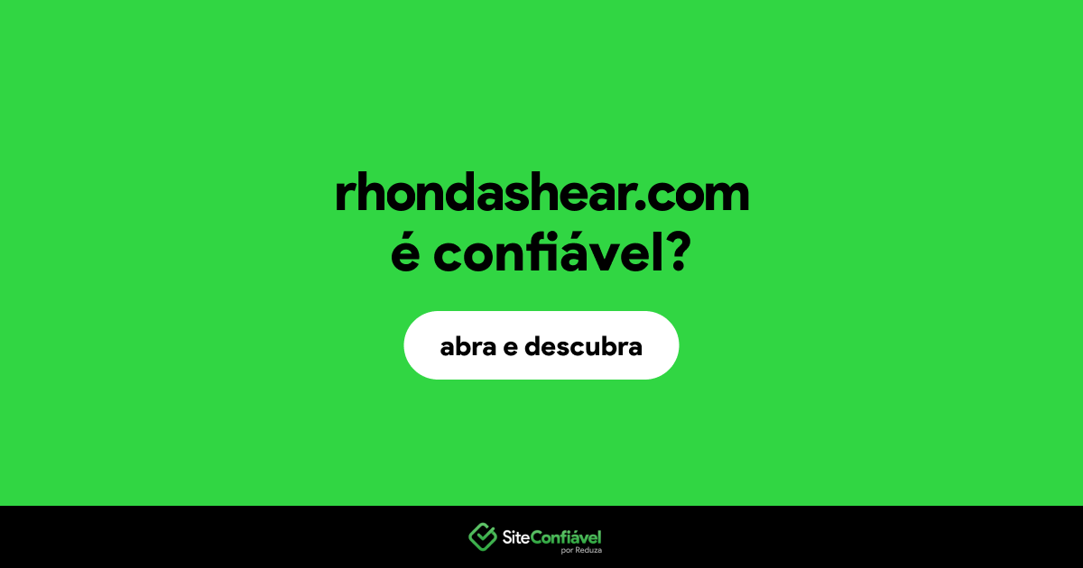 O site rhondashear.com é confiável?