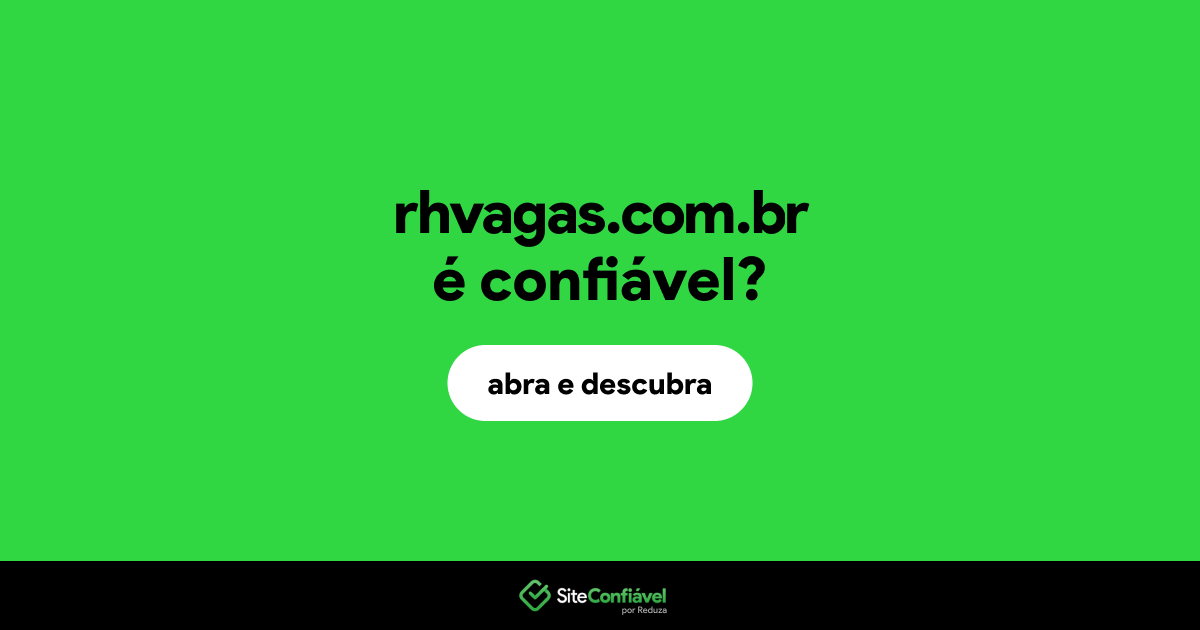 O site rhvagas.com.br é confiável?