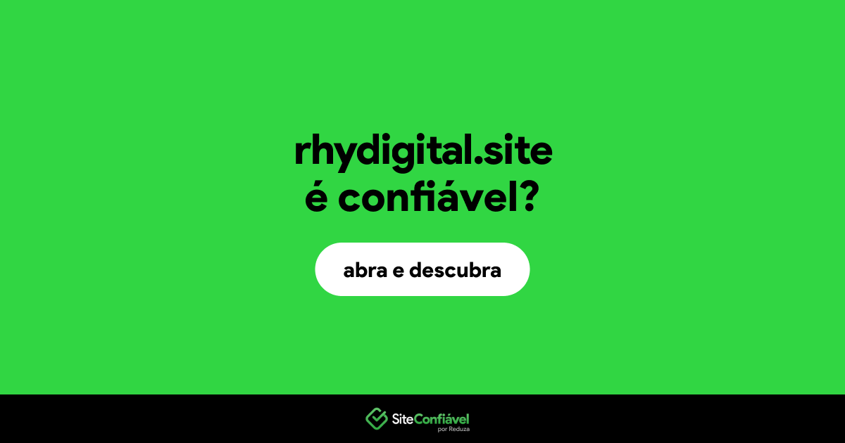 O site rhydigital.site é confiável?