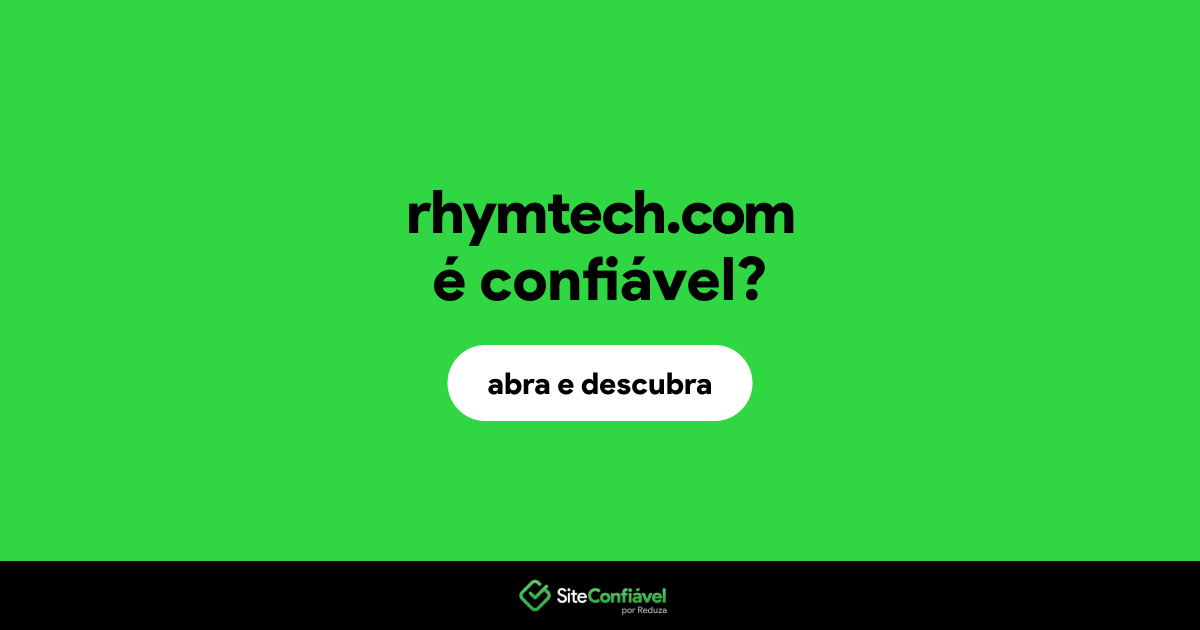 O site rhymtech.com é confiável?