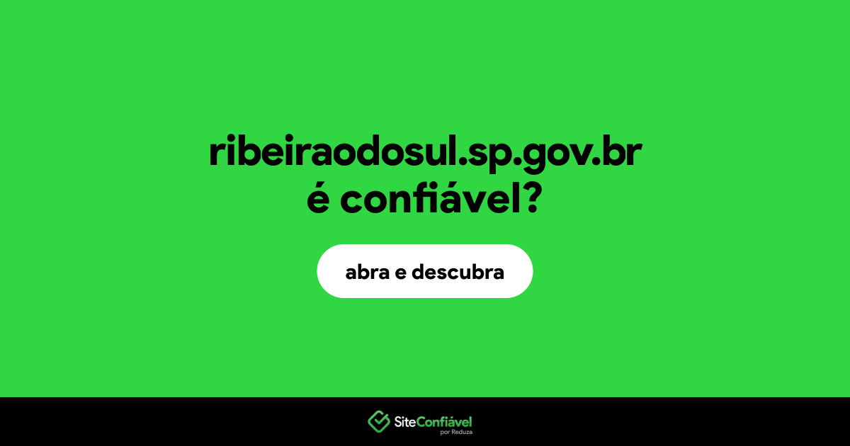 O site ribeiraodosul.sp.gov.br é confiável?