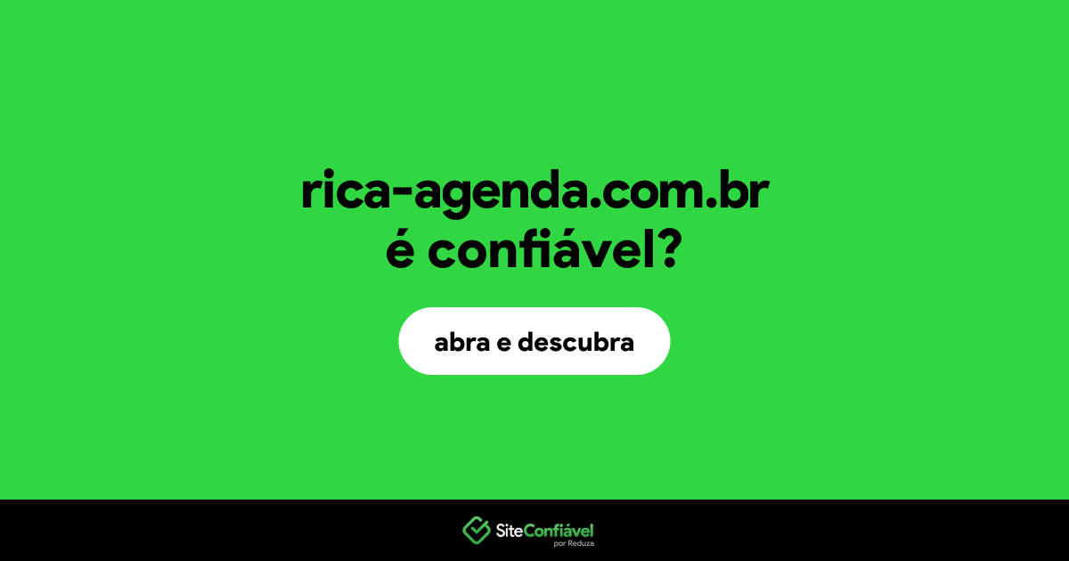 O site rica-agenda.com.br é confiável?