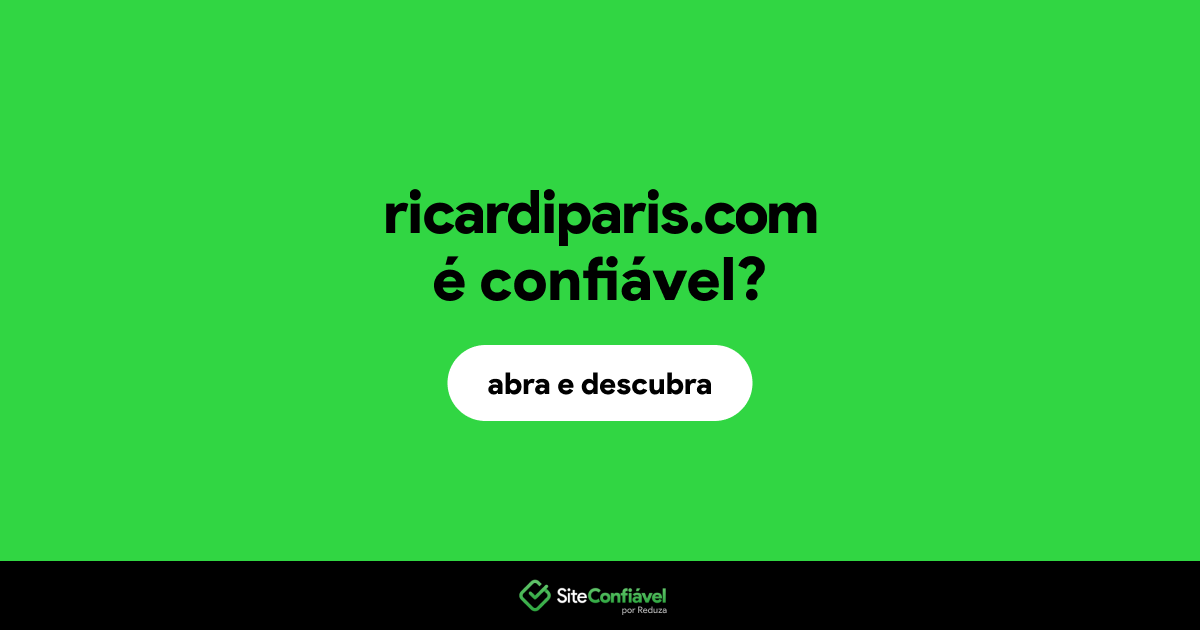 O site ricardiparis.com é confiável?