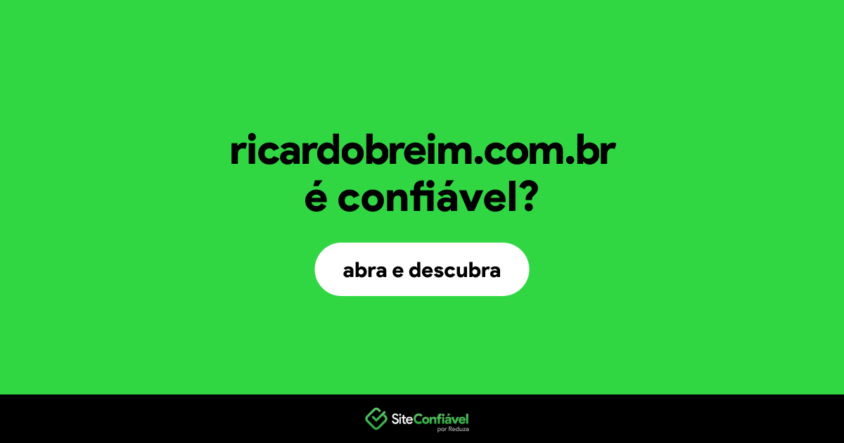 O site ricardobreim.com.br é confiável?