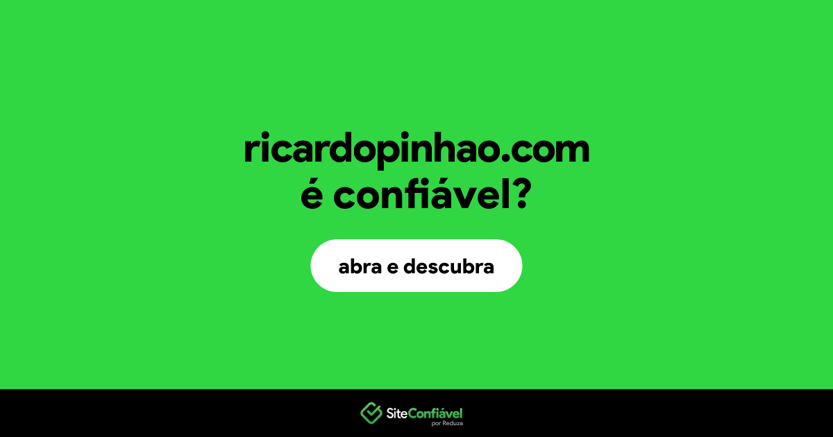 O site ricardopinhao.com é confiável?