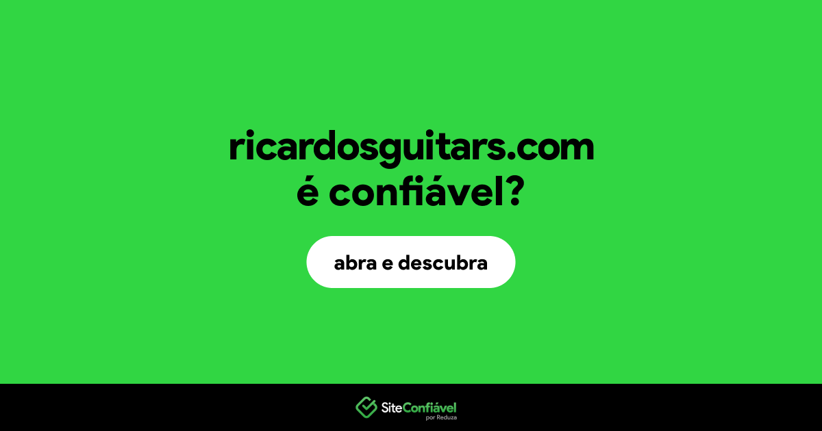 O site ricardosguitars.com é confiável?
