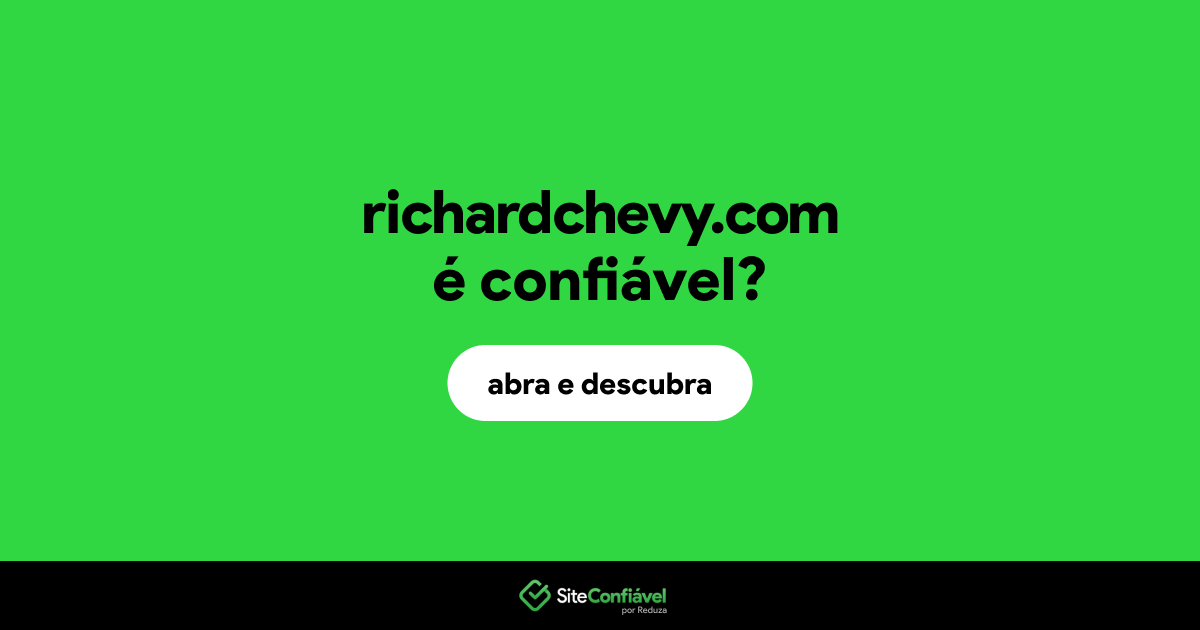 O site richardchevy.com é confiável?