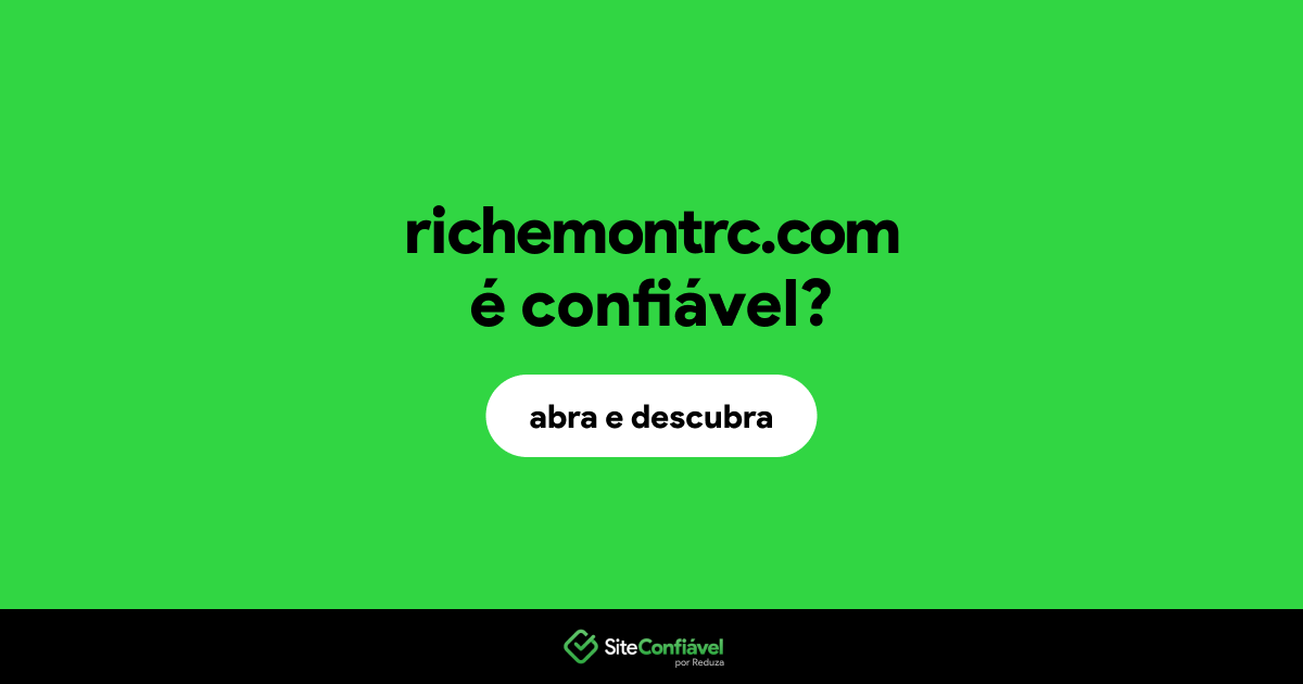 O site richemontrc.com é confiável?