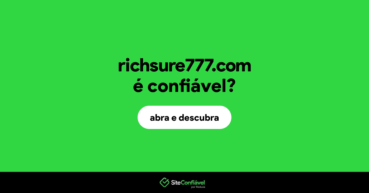 O site richsure777.com é confiável?