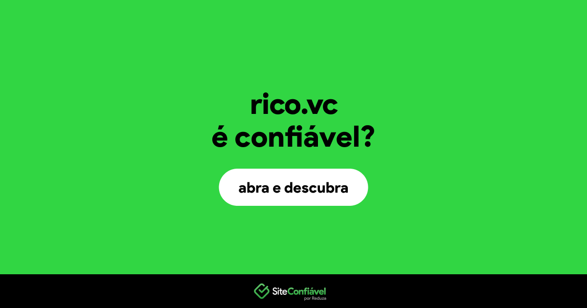 O site rico.vc é confiável?