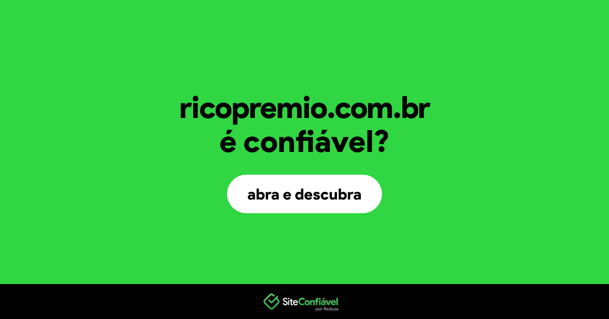 O site ricopremio.com.br é confiável?